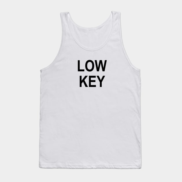 Low Key Loki Tank Top by mariachapin